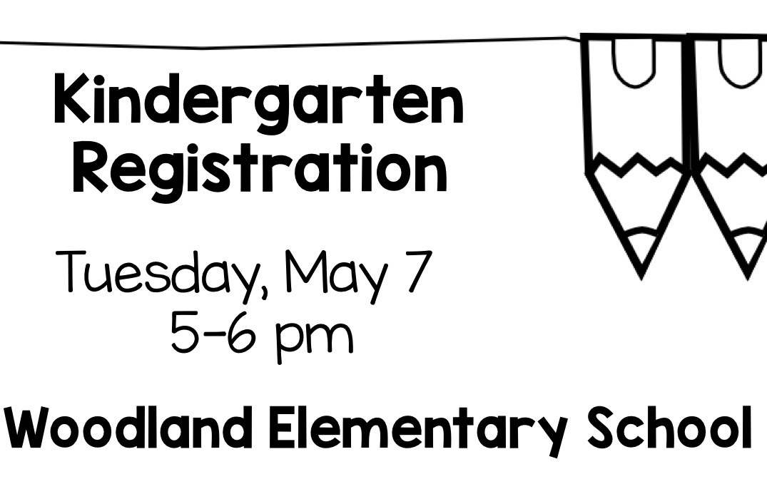 Kindergarten Registration Woodland Elementary