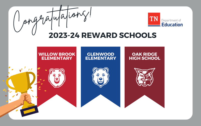 Three Oak Ridge Schools Named Reward Schools by TDOE - Oak Ridge Schools